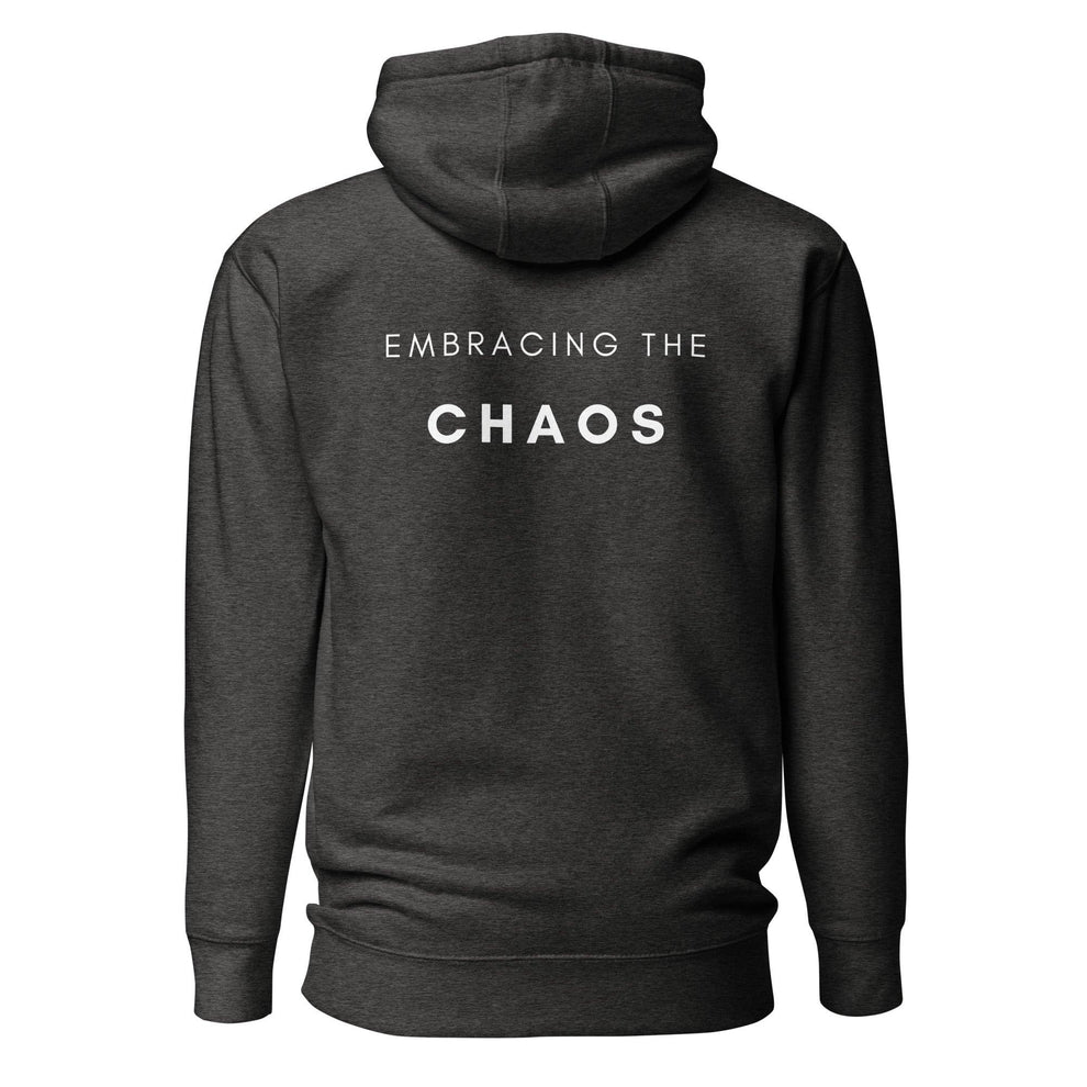 Embrace Chaos Mental Health Hoodie Charcoal